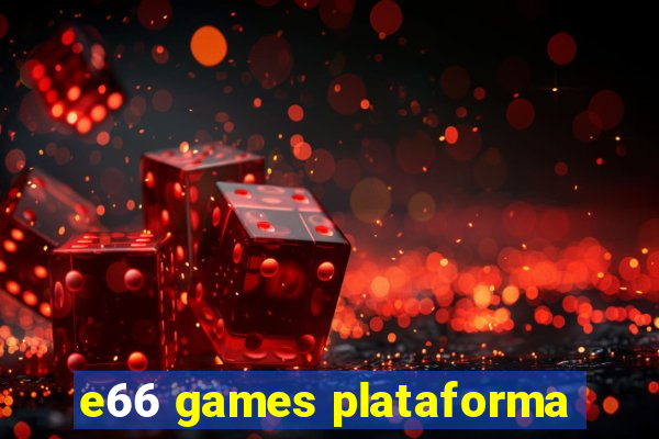 e66 games plataforma