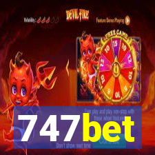 747bet