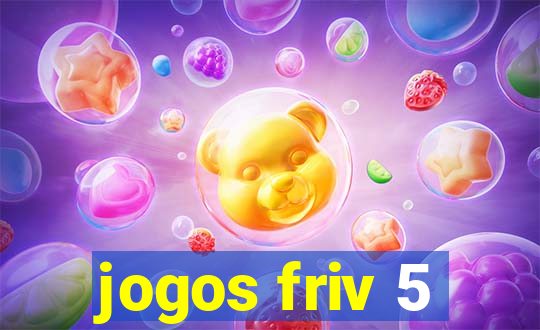 jogos friv 5