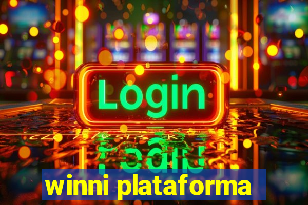 winni plataforma