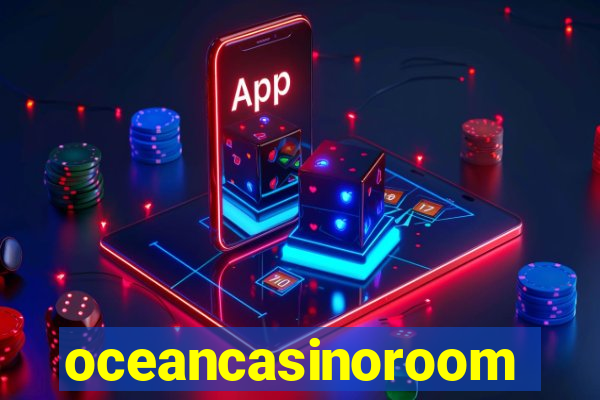 oceancasinoroom