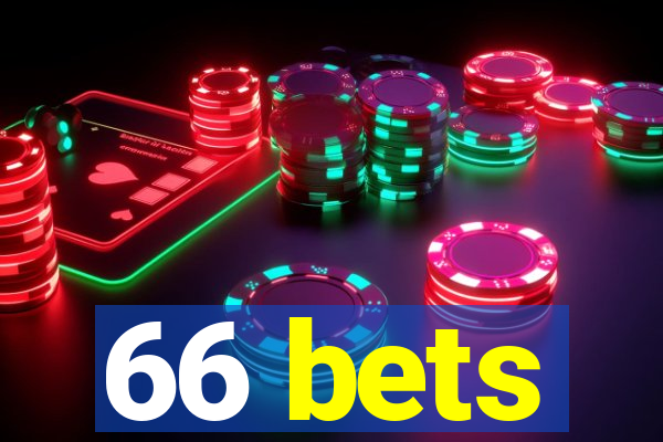 66 bets