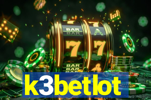 k3betlot