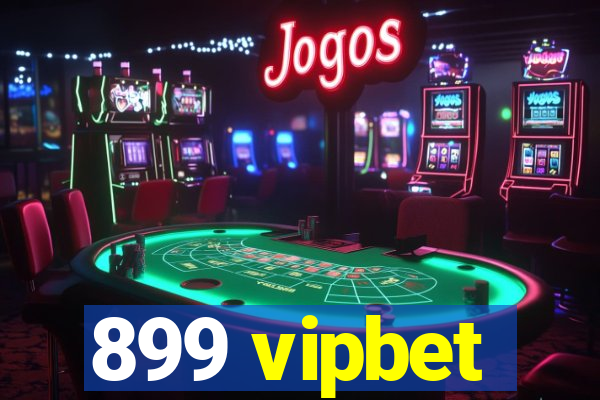 899 vipbet