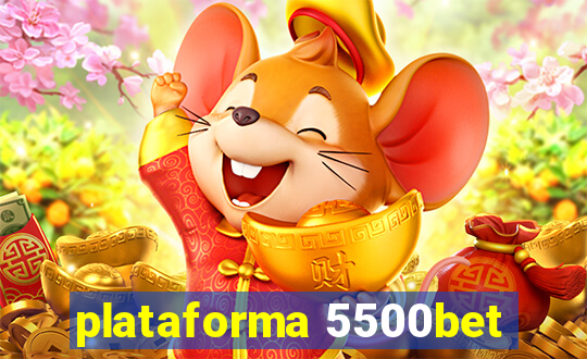 plataforma 5500bet