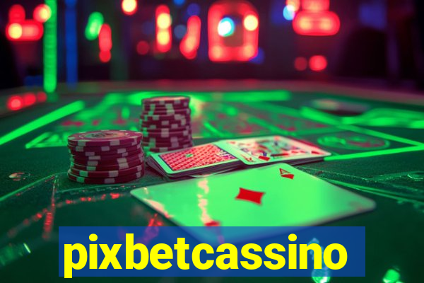 pixbetcassino