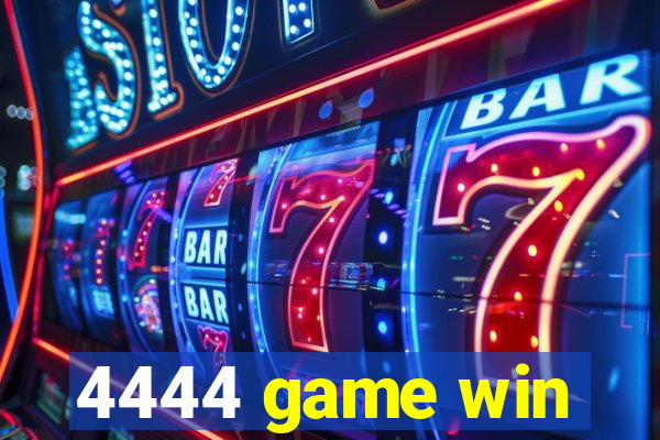 4444 game win