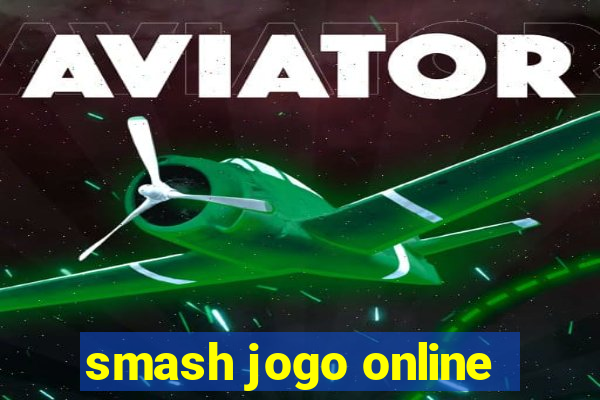 smash jogo online