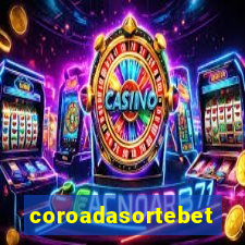 coroadasortebet.com