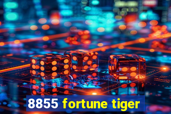 8855 fortune tiger