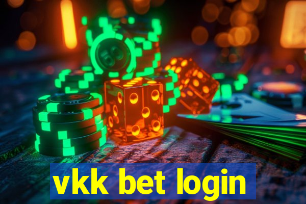 vkk bet login