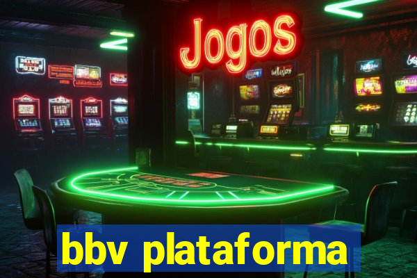 bbv plataforma