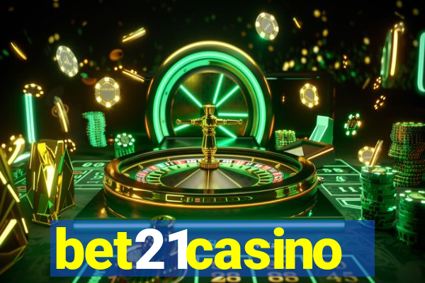 bet21casino