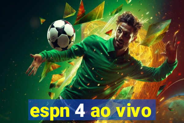 espn 4 ao vivo