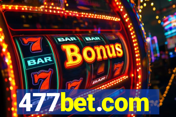 477bet.com