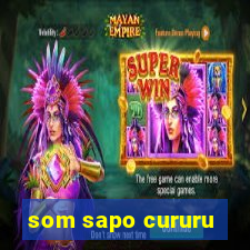 som sapo cururu