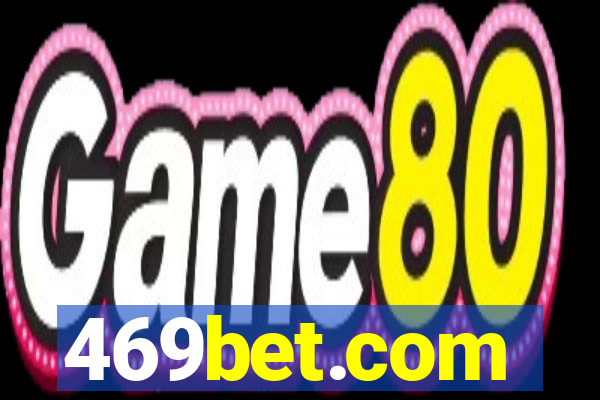 469bet.com