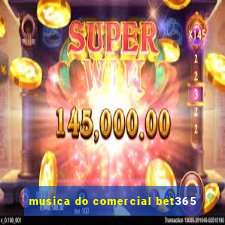 musica do comercial bet365