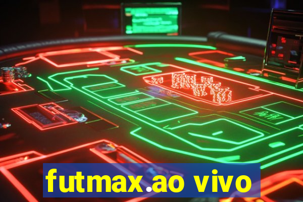 futmax.ao vivo