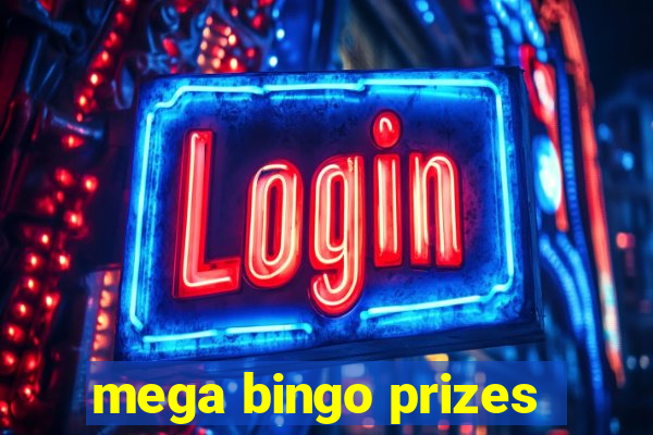 mega bingo prizes