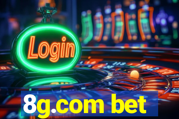 8g.com bet