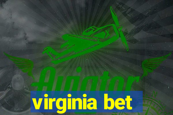 virginia bet