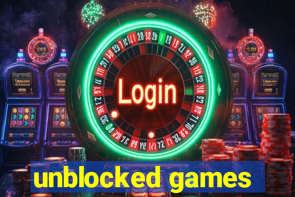 unblocked games