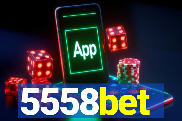 5558bet