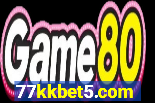 77kkbet5.com