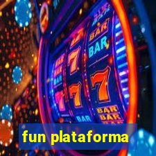 fun plataforma