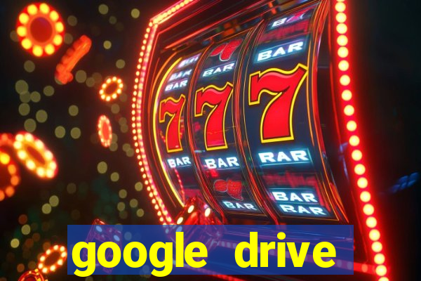 google drive windows 7