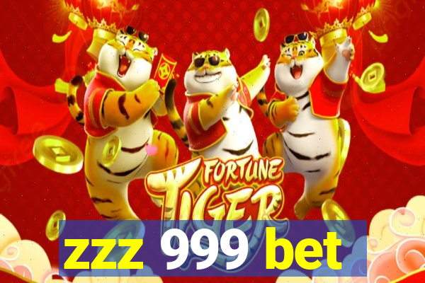 zzz 999 bet