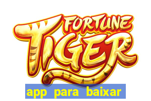 app para baixar jogos hackeados android