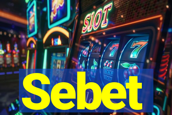 Sebet