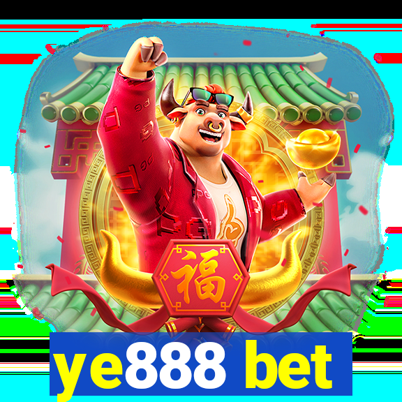 ye888 bet