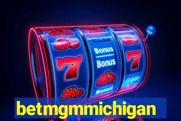 betmgmmichigan