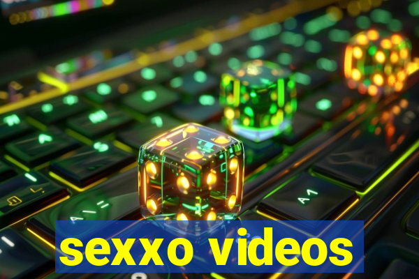 sexxo videos