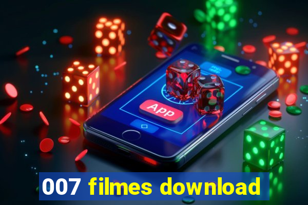 007 filmes download