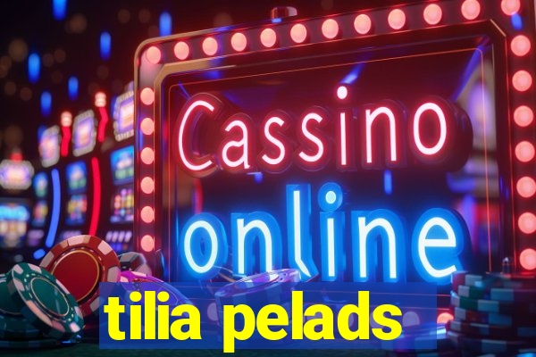 tilia pelads