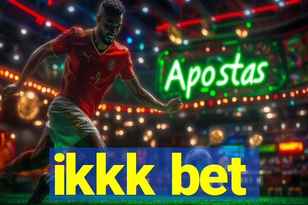 ikkk bet