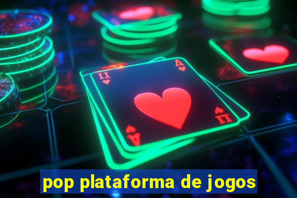 pop plataforma de jogos