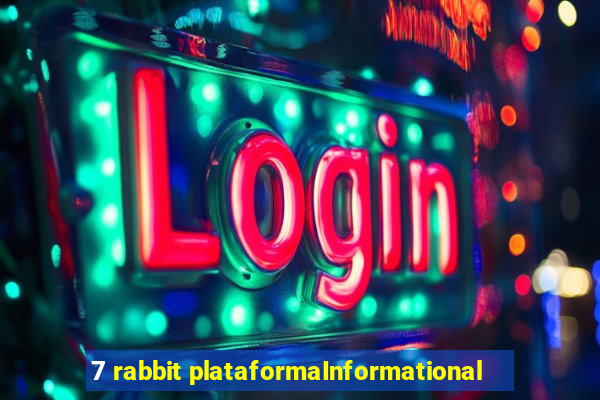 7 rabbit plataformaInformational