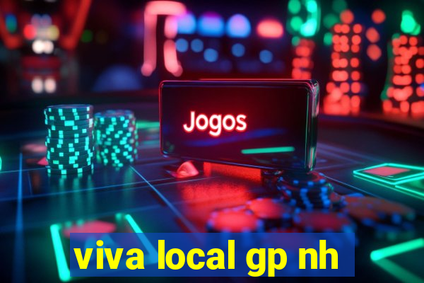 viva local gp nh