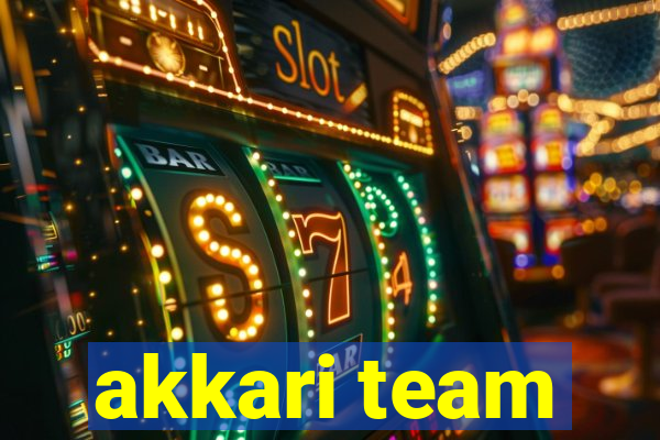 akkari team