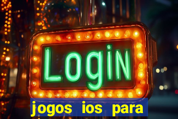 jogos ios para ganhar dinheiro