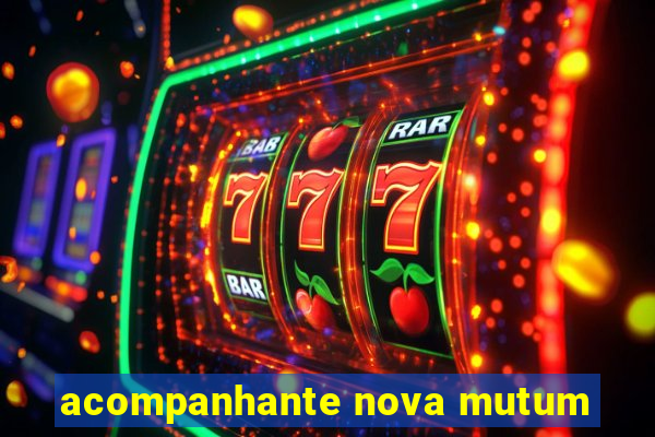 acompanhante nova mutum