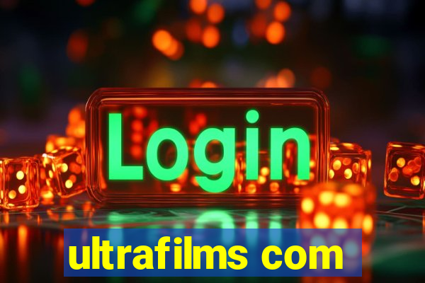 ultrafilms com