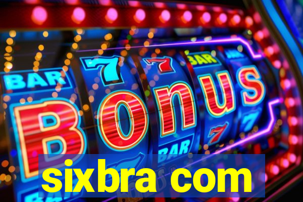 sixbra com