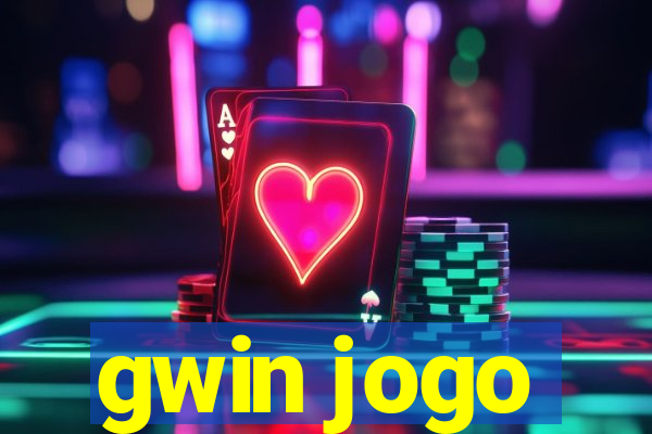 gwin jogo