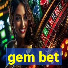 gem bet